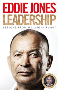 Leadership: Lessons From My Life in Rugby - Eddie Jones (Hardback) 25-11-2021 