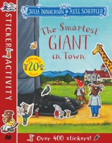 The Smartest Giant in Town Sticker Book - Julia Donaldson; Axel Scheffler (Paperback) 21-07-2022 