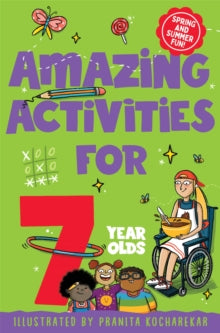 Amazing Activities for 7 year olds: Spring and Summer! - Macmillan Children's Books (Paperback) 22-06-2023 