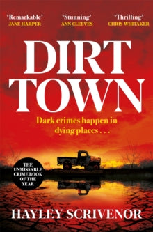 Dirt Town - Hayley Scrivenor (Paperback) 30-03-2023 
