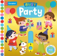 Campbell Busy Books  Busy Party - Jill Howarth; Campbell Books (Board book) 14-04-2022 
