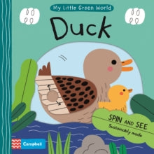 My Little Green World  Duck - Teresa Bellon (Illustrator); Campbell Books (Board book) 03-02-2022 