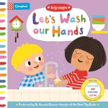 Campbell Big Steps  Let's Wash Our Hands: Bathtime and Keeping Clean - Marie Kyprianou; Campbell Books (Board book) 17-03-2022 