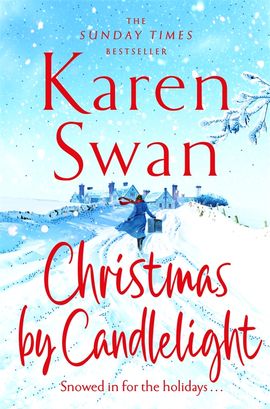 Christmas By Candlelight - Karen Swan (Paperback) 26-10-2023 