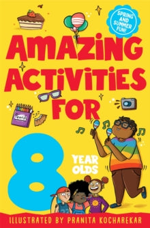 Amazing Activities for 8 year olds: Spring and Summer! - Macmillan Children's Books (Paperback) 22-06-2023 