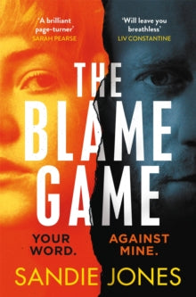 The Blame Game: A page-turningly addictive psychological thriller from the author of the Reese Witherspoon Book Club pick The Other Woman - Sandie Jones (Paperback) 27-04-2023 