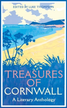 Macmillan Collector's Library  Treasures of Cornwall: A Literary Anthology - Luke Thompson (Paperback) 16-03-2023 