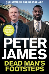 Roy Grace  Dead Man's Footsteps: NOW A MAJOR ITV DRAMA STARRING JOHN SIMM - Peter James (Paperback) 14-04-2022 
