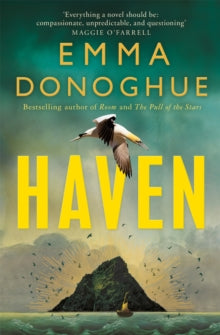 Haven: From the Sunday Times bestselling author of Room - Emma Donoghue (Paperback) 04-05-2023 