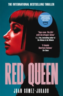 Antonia Scott  Red Queen: The Award-Winning Bestselling Thriller That Has Taken the World By Storm - Juan Gomez-Jurado; Nicholas Caistor (Paperback) 16-11-2023 