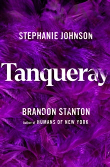 Tanqueray - Brandon Stanton (HARDCOVER) 12-07-2022 