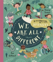 We Are All Different: A Celebration of Diversity! - Tracey Turner; Asa Gilland (Paperback) 14-09-2023 