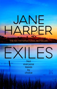 Aaron Falk  Exiles - Jane Harper (Hardback) 02-02-2023 