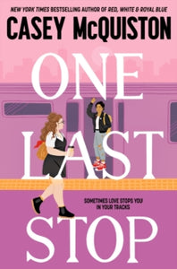One Last Stop - Casey McQuiston (Paperback) 14-04-2022 