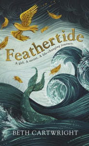Feathertide - Beth Cartwright (Paperback) 30-07-2020 