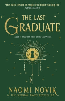 The Last Graduate: TikTok made me read it - Naomi Novik (Paperback) 12-05-2022 