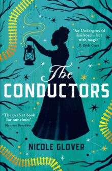 The Conductors - Nicole Glover (Paperback) 04-03-2021 