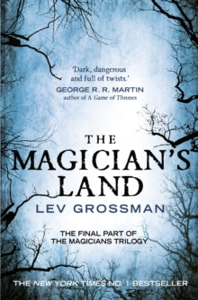The Magician's Land: (Book 3) - Lev Grossman (Paperback) 01-02-2021 