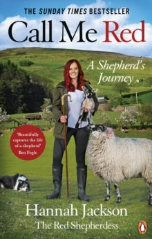Call Me Red: A shepherd's journey - Hannah Jackson (Paperback) 31-03-2022 