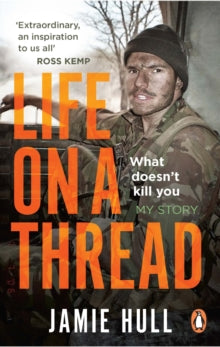 Life on a Thread: My story - Jamie Hull (Paperback) 28-04-2022 