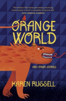 Orange World - Karen Russell (Paperback) 29-09-2020 