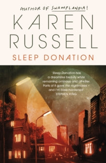 Sleep Donation - Karen Russell (Paperback) 29-09-2020 