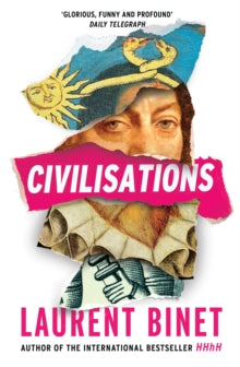 Civilisations - Laurent Binet; Sam Taylor (Paperback) 14-04-2022 
