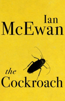 The Cockroach - Ian McEwan (Paperback) 27-09-2019 