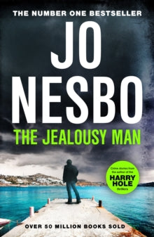 The Jealousy Man: From the Sunday Times No.1 bestselling author of the Harry Hole series - Jo Nesbo; Robert Ferguson (Paperback) 04-08-2022 