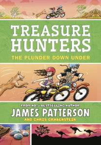 Treasure Hunters  Treasure Hunters: The Plunder Down Under: (Treasure Hunters 7) - James Patterson (Paperback) 23-07-2020 