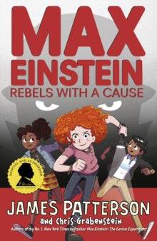 Max Einstein Series  Max Einstein: Rebels with a Cause - James Patterson (Paperback) 06-02-2020 