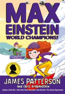 Max Einstein Series  Max Einstein: World Champions! - James Patterson (Paperback) 15-09-2022 