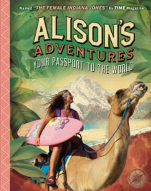 Alison's Adventures: Your Passport to the World - Ripley (Hardback) 14-05-2020 