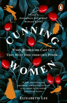 Cunning Women: A feminist tale of forbidden love after the witch trials - Elizabeth Lee (Paperback) 24-03-2022 