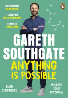Anything is Possible: Inspirational lessons from the England manager - Gareth Southgate (Paperback) 27-10-2022 