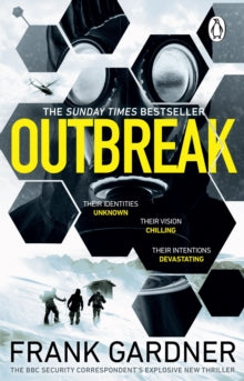 Outbreak: a terrifyingly real thriller from the No.1 Sunday Times bestselling author - Frank Gardner (Paperback) 20-01-2022 