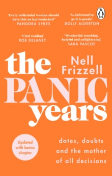 The Panic Years: 'Every millennial woman should have this on her bookshelf' Pandora Sykes - Nell Frizzell (Paperback) 13-01-2022 