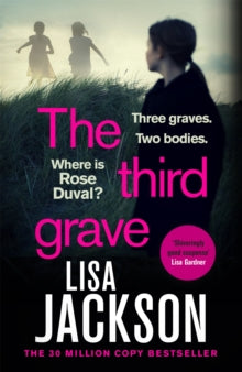 The Third Grave: the new gripping crime thriller from the New York Times bestselling author for 2021 - Lisa Jackson (Paperback) 07-04-2022 