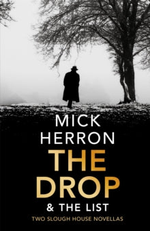 The Drop & The List - Mick Herron (Paperback) 28-11-2019 