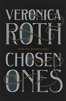 Chosen Ones  Chosen Ones - Veronica Roth (Paperback) 07-01-2021 