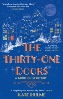 The Thirty-One Doors: The gripping murder mystery perfect to read this Halloween - Kate Hulme (Paperback) 19-10-2023 
