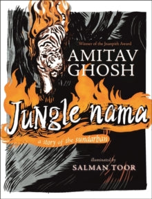Jungle Nama - Amitav Ghosh (Hardback) 11-11-2021 