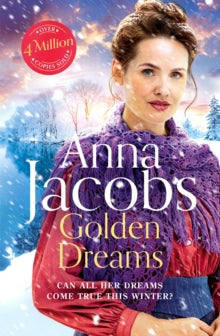 Golden Dreams: Book 2 in the gripping new Jubilee Lake series from beloved author Anna Jacobs - Anna Jacobs (Paperback) 26-10-2023 