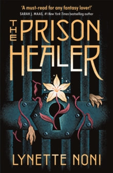 The Prison Healer  The Prison Healer - Lynette Noni (Paperback) 01-04-2022 