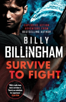 Survive to Fight - Billy Billingham; Conor Woodman (Hardback) 26-05-2022 