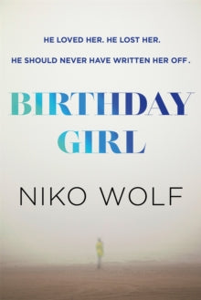 Birthday Girl - Niko Wolf (Hardback) 09-06-2022 