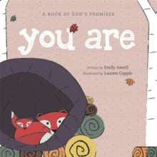 You Are: Speaking God's Word over Your Children - Emily Assell (Board book) 02-09-2021 