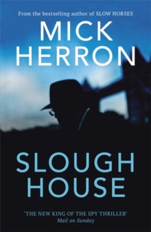 Slough House Thriller  Slough House - Mick Herron (Hardback) 04-02-2021 