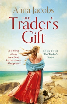 The Traders  The Trader's Gift - Anna Jacobs (Paperback) 01-03-2022 