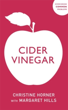 Cider Vinegar - Christine Horner; Christine Horner (Paperback) 24-12-2020 